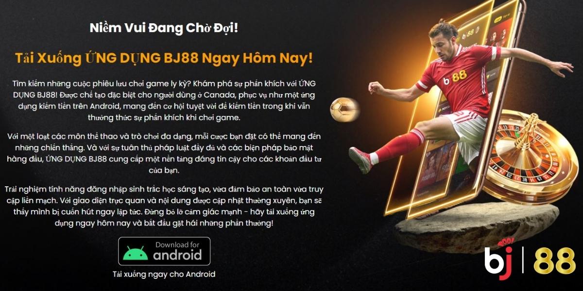 Hướng dẫn các bước tải app BJ88 về điện thoại nhanh chóng